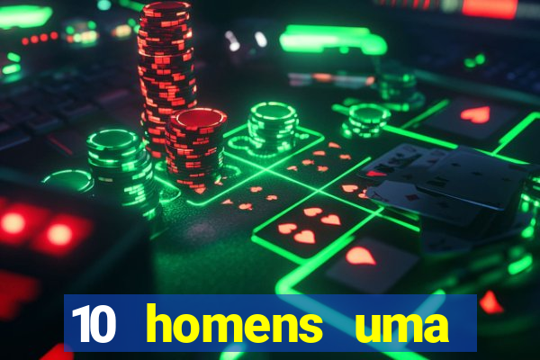 10 homens uma mendes roubo casinos filme